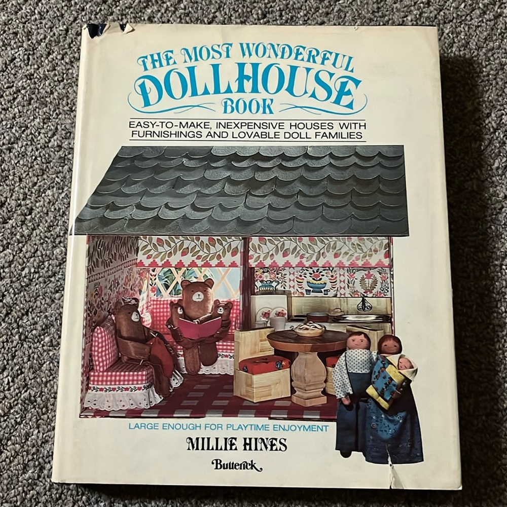 The Most Wonderful Dollhouse BOOK 1979 Millie Hines Hardcover Dust Jacket Teddy